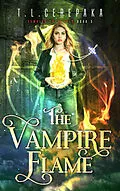 E-Book (epub) The Vampire Flame von T.L. Cerepaka