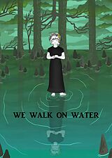 eBook (epub) We Walk on Water de Cara Cobb