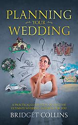 eBook (epub) Planning Your Wedding de Bridget Collins