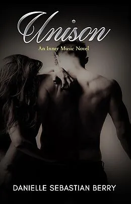 E-Book (epub) Unison von Danielle Sebastian Berry