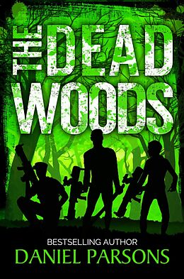 E-Book (epub) The Dead Woods von Daniel Parsons
