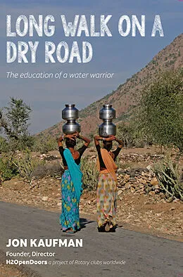 E-Book (epub) Long Walk On A Dry Road von Jon Kaufman