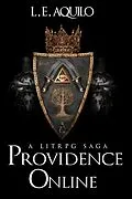 E-Book (epub) Providence Online von L.E. Aquilo