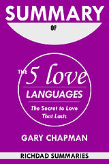 E-Book (epub) Summary Of The 5 Love Languages by Gary Chapman von David Read