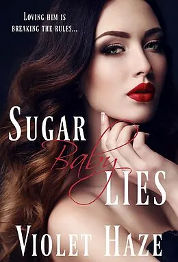 E-Book (epub) Sugar Baby Lies von Violet Haze