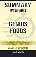 E-Book (epub) Summary: Max Lugavere's Genius Foods von Sarah Fields