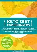 E-Book (epub) Keto Diet for Beginners von Amy Maria Adams