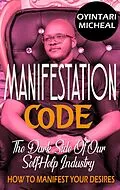 E-Book (epub) Manifestation Code von Oyintari Micheal