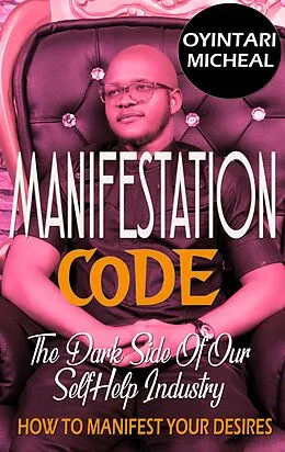 E-Book (epub) Manifestation Code von Oyintari Micheal