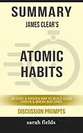 E-Book (epub) Summary: James Clear's Atomic Habits von Sarah Fields