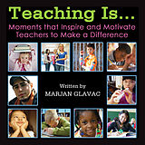 eBook (epub) Teaching Is... de Marjan Glavac