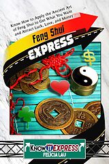 eBook (epub) Feng Shui Express de KnowIt Express, Felicia Lau