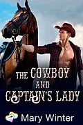 E-Book (epub) The Cowboy and Captain's Lady von Mary Winter