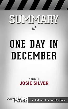 E-Book (epub) Summary of One Day in December: A Novel: Conversation Starters von Paul Mani