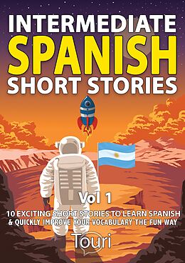 eBook (epub) Intermediate Spanish Short Stories de Touri Language Learning