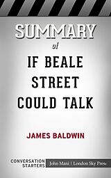 eBook (epub) Summary of If Beale Street Could Talk: Conversation Starters de John Mani