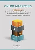 E-Book (epub) Online Marketing: 2 Books in 1 von Gerry T. Warner, Joe Wilson Schaefer