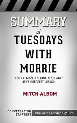 E-Book (epub) Summary of Tuesdays with Morrie von Paul Mani