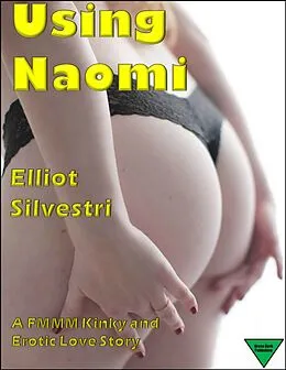 E-Book (epub) Using Naomi von Elliot Silvestri