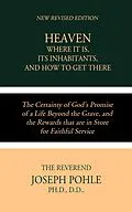E-Book (epub) Heaven; Where it is, Its Inhabitants, and How to Get There von D. L. Moody