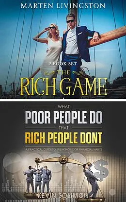 E-Book (epub) The Rich Game - What Poor People Do That Rich People Don't von Kevin Solimon