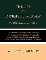 eBook (epub) The Life of Dwight L. Moody de William R. Moody