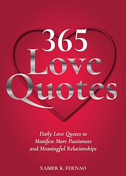 eBook (epub) 365 Love Quotes de Xabier K. Fernao