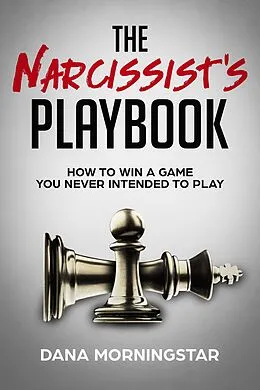 E-Book (epub) The Narcissist's Playbook von Dana Morningstar
