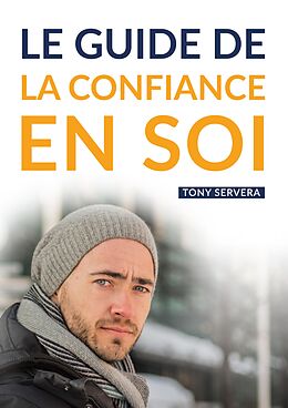 eBook (epub) Confiance en Soi de Tony Servera