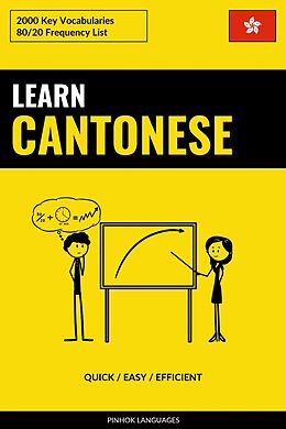 eBook (epub) Learn Cantonese - Quick / Easy / Efficient de Pinhok Languages