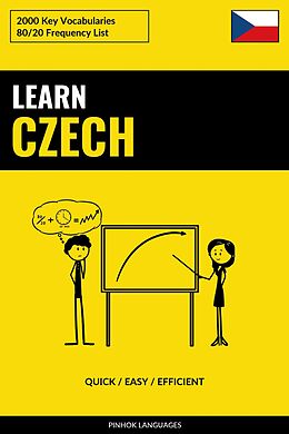 E-Book (epub) Learn Czech - Quick / Easy / Efficient von Pinhok Languages