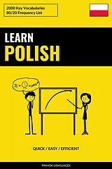 E-Book (epub) Learn Polish - Quick / Easy / Efficient von Pinhok Languages