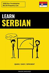 eBook (epub) Learn Serbian - Quick / Easy / Efficient de Pinhok Languages