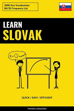 eBook (epub) Learn Slovak - Quick / Easy / Efficient de Pinhok Languages