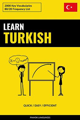 E-Book (epub) Learn Turkish - Quick / Easy / Efficient von Pinhok Languages