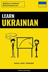 E-Book (epub) Learn Ukrainian - Quick / Easy / Efficient von Pinhok Languages