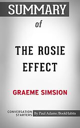 E-Book (epub) Summary of The Rosie Effect von Paul Adams