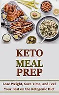 E-Book (epub) Keto Meal Prep von Rasheed Alnajjar