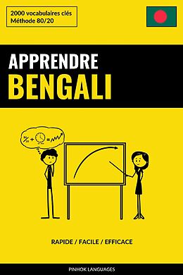 eBook (epub) Apprendre le bengali - Rapide / Facile / Efficace de Pinhok Languages