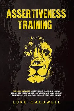 E-Book (epub) Assertiveness Training von Luke Caldwell