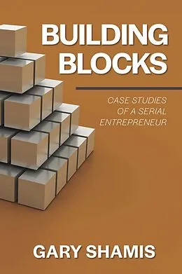 E-Book (epub) Building Blocks von Gary Shamis