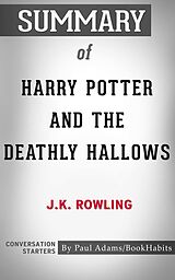 eBook (epub) Summary of Harry Potter and the Deathly Hallows de Paul Adams