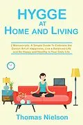 E-Book (epub) Hygge at Home and Living von Thomas Nielson