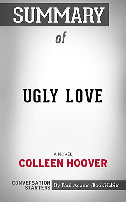 E-Book (epub) Summary of Ugly Love von Paul Adams