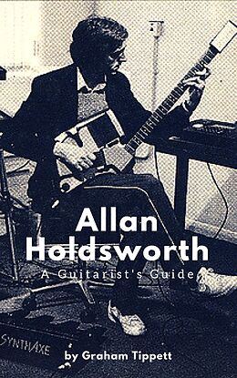 eBook (epub) Allan Holdsworth de Graham Tippett