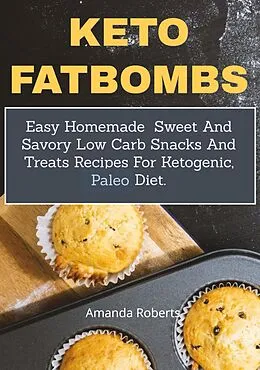E-Book (epub) Keto Fat Bombs von Amanda Roberts