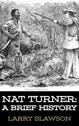 E-Book (epub) Nat Turner von Larry Slawson