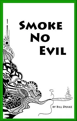 E-Book (epub) Smoke No Evil von Bill Drake