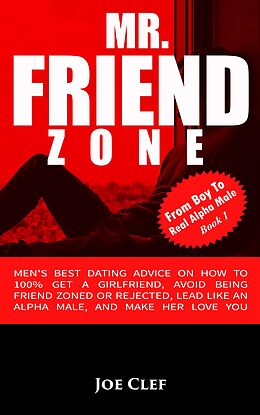 eBook (epub) Mr. Friendzone de Joe Clef