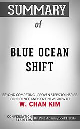 eBook (epub) Summary of Blue Ocean Shift de Paul Adams